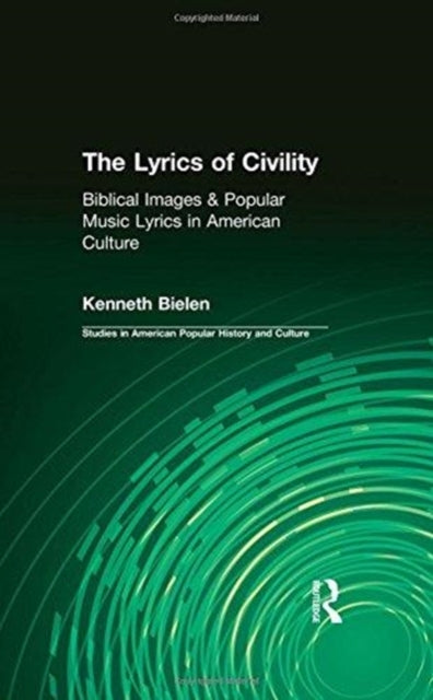 Book cover of: Lyrics of Civility