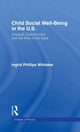 Book cover of: Child Social Well-Being in the U.S.. By: Philips Whitake