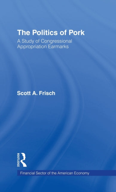 Book cover of: Politics of Pork