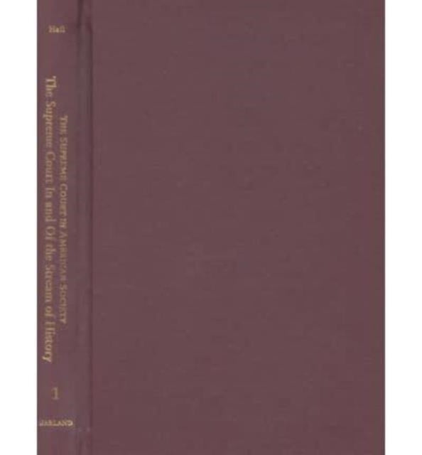 Book cover of: Supreme Court in American Society. By: Kermit Hall