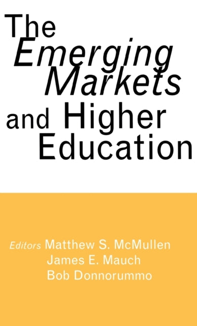 Book cover of: Emerging Markets and Higher Education