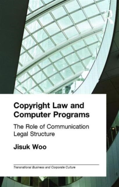 Book cover of: Copyright Law and Computer Programs