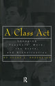 Book cover of: Class Act. By: Susan Robertson