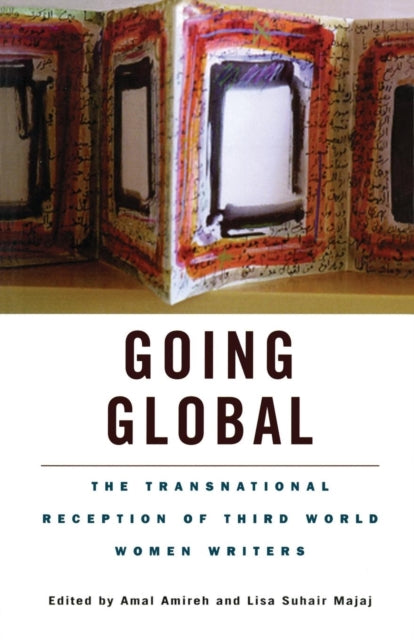 Book cover of: Going Global. By: Amal Amireh