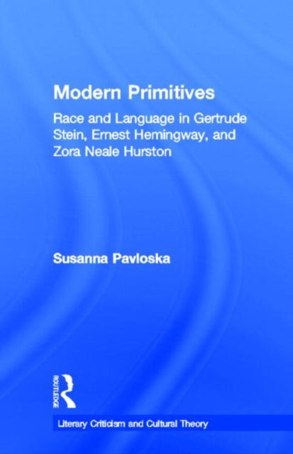 Book cover of: Modern Primitives. By: Pavloska