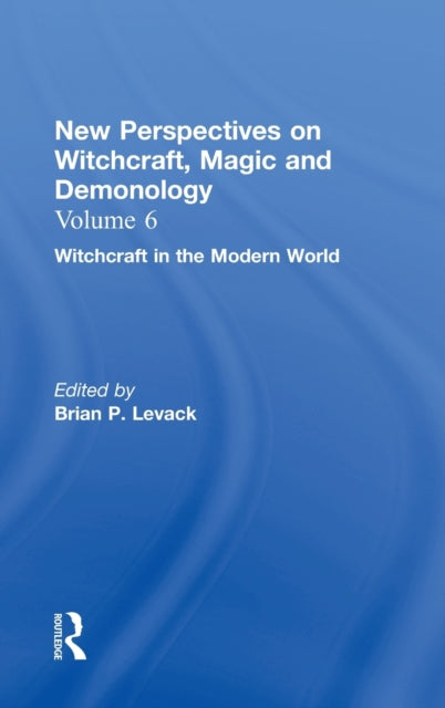 Book cover of: Witchcraft in the Modern World. By: Brian Levack