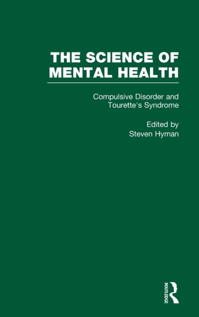 Book cover of: Obsessive-Compulsive Disorder and Tourette's Syndrome. By: Steven Hyman