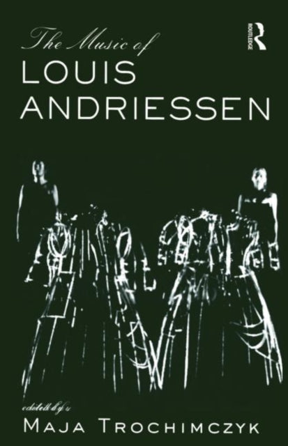 Book cover of: Music of Louis Andriessen
