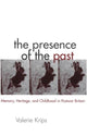 Book cover of: Presence of the Past