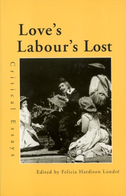Book cover of: Love's Labour's Lost. By: Felicia Londre