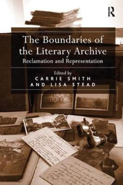 Book cover of: Boundaries of the Literary Archive. By: Lisa Stead