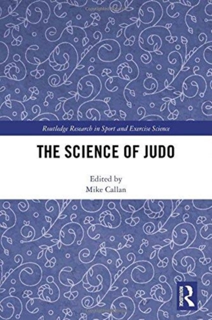 Book cover of: Science of Judo. By: Mike Callan