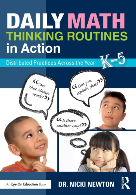 Book cover of: Daily Math Thinking Routines in Action. By: Nicki Newton
