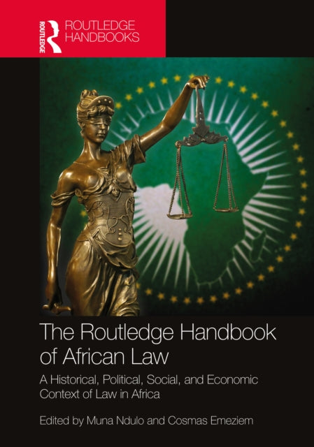 Book cover of: Routledge Handbook of African Law. By: Muna Ndulo
