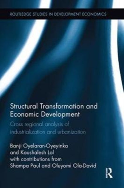 Book cover of: Structural Transformation and Economic Development. By: Banji Oyelaran-Oyeyinka