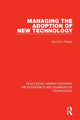 Book cover of: Managing the Adoption of New Technology. By: David Preece