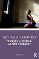 Book cover of: Act as a Feminist. By: Lisa Peck