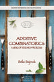 Book cover of: Additive Combinatorics. By: Bela Bajnok