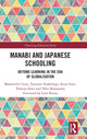 Book cover of: Manabi and Japanese Schooling. By: Masamichi Ueno