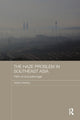Book cover of: Haze Problem in Southeast Asia. By: Helena Varkkey