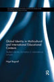 Book cover of: Global Identity in Multicultural and International Educational Contexts. By: Nigel Bagnall