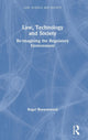 Book cover of: Law, Technology and Society. By: Roger Brownsword