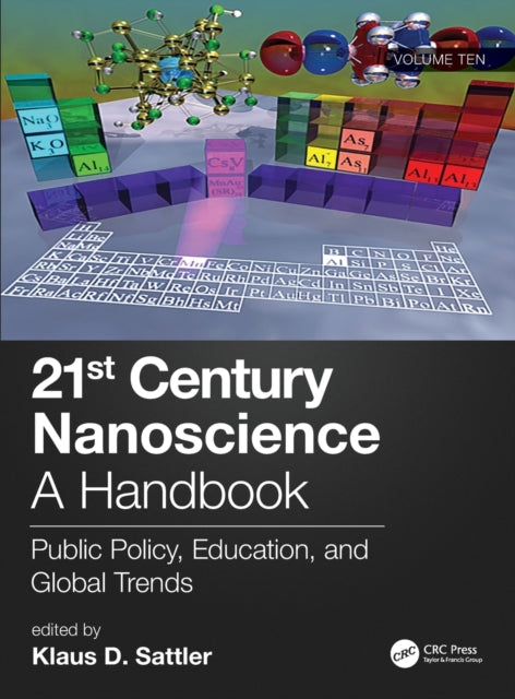 Book cover of: 21st Century Nanoscience – A Handbook. By: Klaus D. Sattler