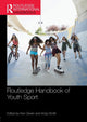 Book cover of: Routledge Handbook of Youth Sport. By: Andy Smith