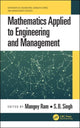 Book cover of: Mathematics Applied to Engineering and Management. By: Hemen Dutta