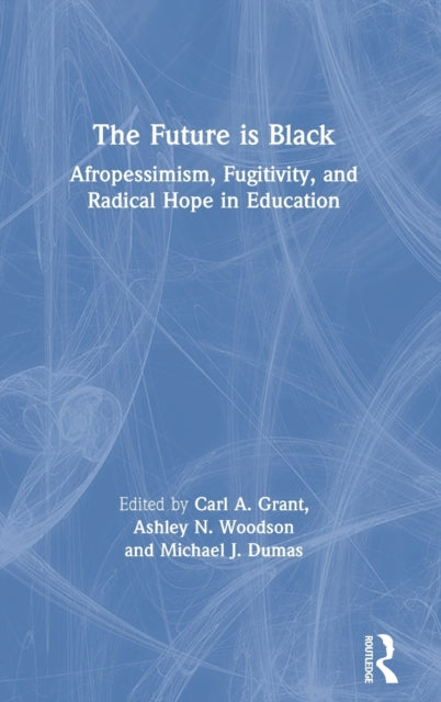 Book cover of: Future is Black. By: Carl A. Grant