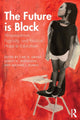Book cover of: Future is Black. By: Carl A. Grant