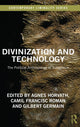 Book cover of: Divinization and Technology. By: Ágnes Horváth