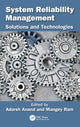 Book cover of: System Reliability Management. By: Adarsh Anand