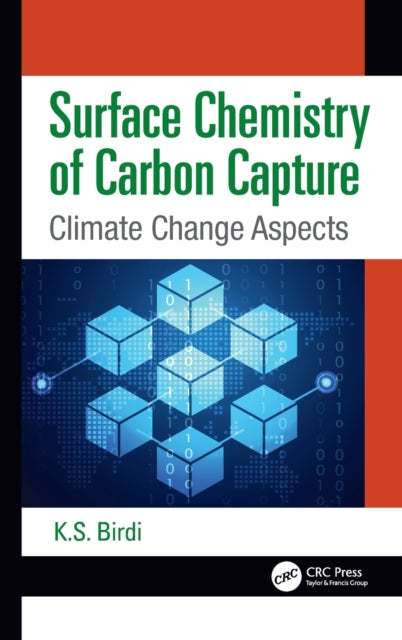 Book cover of: Surface Chemistry of Carbon Capture. By: K. S. Birdi