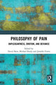 Book cover of: Philosophy of Pain. By: David Bain