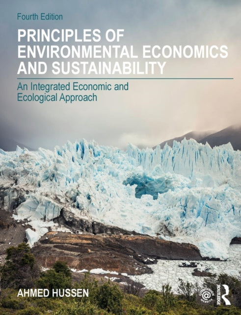 Book cover of: Principles of Environmental Economics and Sustainability. By: Ahmed Hussen