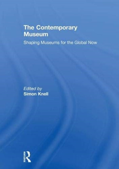Book cover of: Contemporary Museum. By: Simon Knell