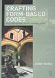 Book cover of: Crafting Form-Based Codes. By: Korkut Onaran