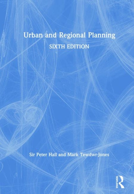 Book cover of: Urban and Regional Planning. By: Hall, Peter