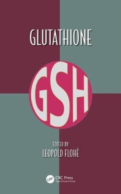 Book cover of: Glutathione. By: Leopold Flohe
