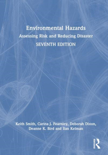 Book cover of: Environmental Hazards. By: Keith Smith