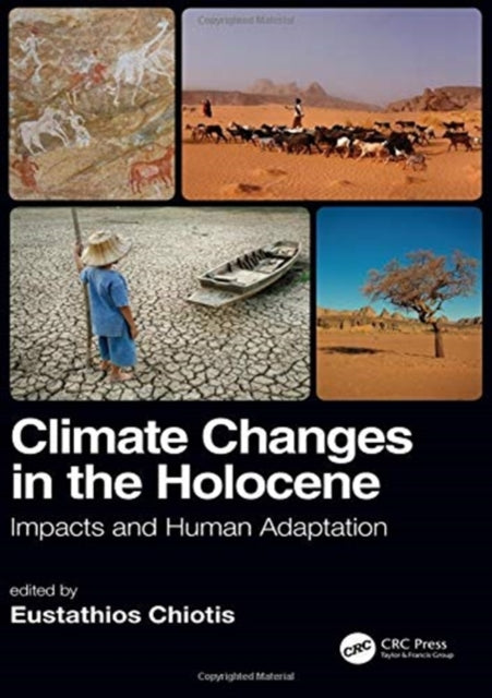 Book cover of: Climate Changes in the Holocene:
