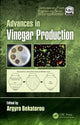 Book cover of: Advances in Vinegar Production. By: Argyro Bekatorou