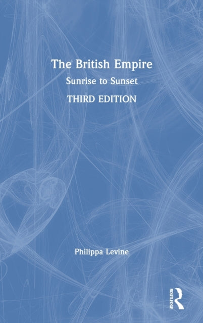 Book cover of: British Empire. By: Philippa Levine