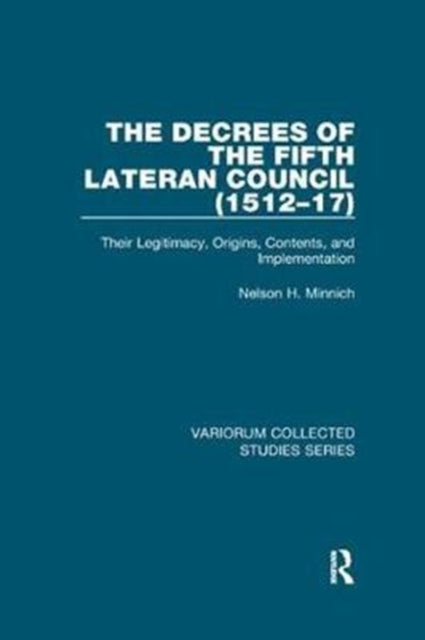 Book cover of: Decrees of the Fifth Lateran Council (1512–17). By: Nelson H. Minnich