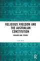 Book cover of: Religious Freedom and the Australian Constitution. By: Luke Beck