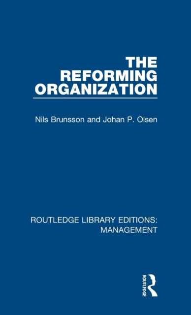 Book cover of: Reforming Organization. By: Nils Brunsson