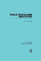 Book cover of: Guild Socialism Restated. By: G. D. H. (George Douglas Howard) Cole