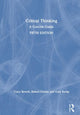 Book cover of: Critical Thinking. By: Tracy Bowell