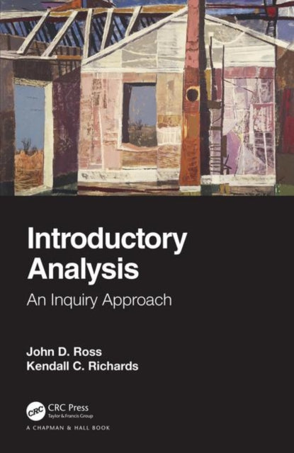Book cover of: Introductory Analysis. By: John D. Ross